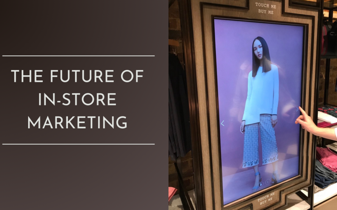 The Future of In-Store Marketing